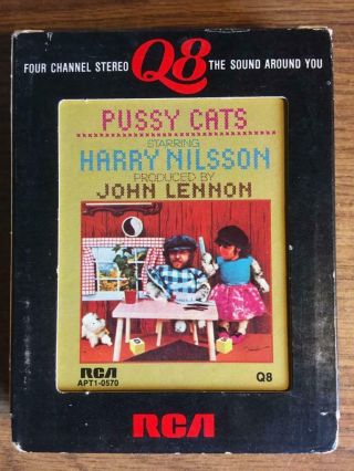 Pussy Cats Nilsson & Lennon Rare Quad Quadraphonic 8 Track Tape Bargain
