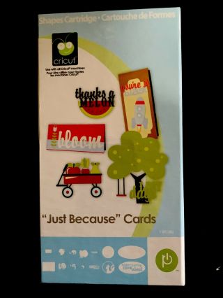 Cricut Cartridge - " Just Because " Cards - Rare And Retired