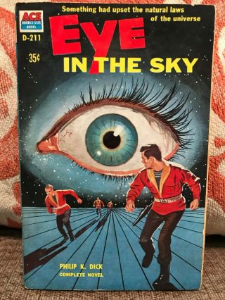 Philip Dick 1957 1st Ed " Eye In The Sky " Ace Pb D - 211 Rare