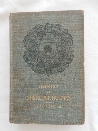 Rare: Memoirs Of Sherlock Holmes 1894 By Conan Doyle 1st Edition