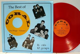 Rare Doo Wop Lp - V/a - The Best Of Coral Doo - Wopp - Volume 1 - Red Vinyl