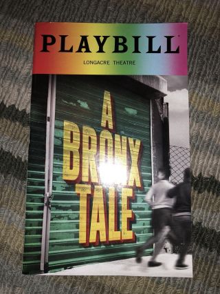A Bronx Tale June 2018 Pride Playbill Longacre Theatre Nyc Rare