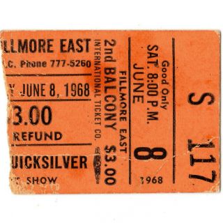 Quicksilver Messenger Service Concert Ticket Stub Fillmore East 6/8/68 Nyc Rare