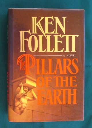 The Pillars Of The Earth By Ken Follett (1989,  Hardcover) - 1st - 1st - Rare -