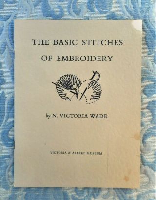 Rare Victoria & Albert Museum Vintage Hand Embroidery Stitch Diagram Book 1966