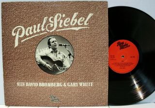 Rare Folk Lp - Paul Siebel With David Bromberg & Gary White - Rag Baby 1006