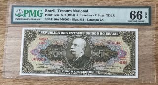 Brazil 5 Cruzeiros Nd (1964) Pick 176c Very Rare S/n 006000 Pmg 66 Epq Rare