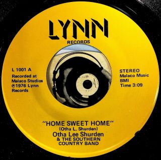Otha Lee Shurden 45 Rare Obscure Mississippi Country Home Sweet Home Lynn 1001