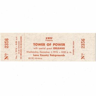Tower Of Power & Orleans Concert Ticket Stub Eugene Or 12/1/76 Fairgrounds Rare