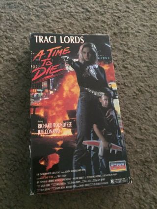 A Time To Die Vhs Tape Traci Lords Rare Red Tape