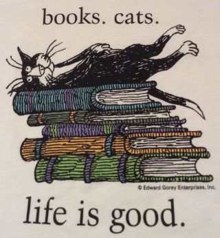Rare Edward Gorey " Books.  Cats.  Life Is Good " White T - Shirt - Youth Medium 10 - 12