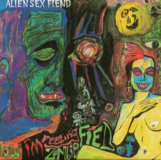 Alien Sex Fiend Now I`m Feeling Zombified Rare Uk Cdep 4 Tracks 1990 Rock Goth
