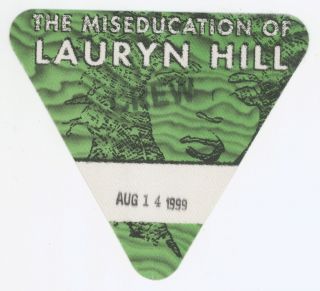 Rare Lauryn Hill 8/1/99 Burgettstown Pa Triangular Cloth Backstage Pass