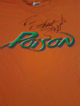 Poison Autographed Reunion Tour Shirt Mega Rare Bret Michaels Rikki.