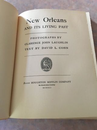 1ST EDITION ORLEANS & IT ' S LIVING PAST BY LAUGHLIN & COHN 1941 SIGNED RARE 5