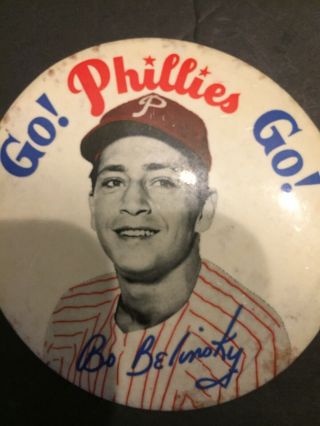 Rare 1965 “go Phillies Go” Bo Belinsky 3.  5 Inch Stadium Premium Pinback Badge