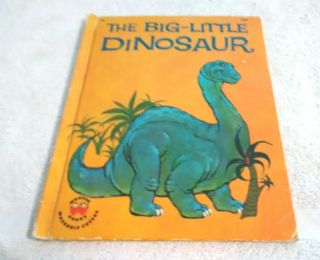 Rare Old Vintage Wonder Book The Big Little Dinosaur 1959
