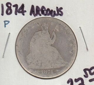 1874 - P 50 Cent Silver Seated Half Dollar,  Fair & Rare