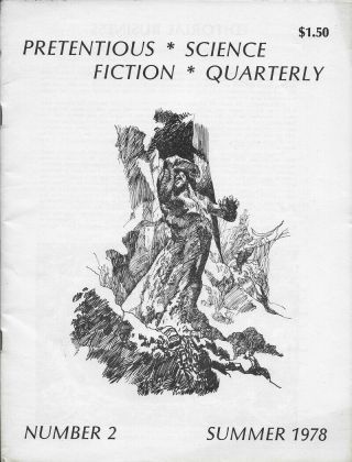 Pretentious Science Fiction Quarterly 2 (1978) Chelsea Q.  Yarbro Rare Fanzine