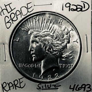 1922 D Peace Silver Dollar Hi Grade U.  S.  Rare Coin 4693