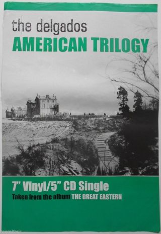 Delgados American Trilogy Rare Official Uk Record Company Poster