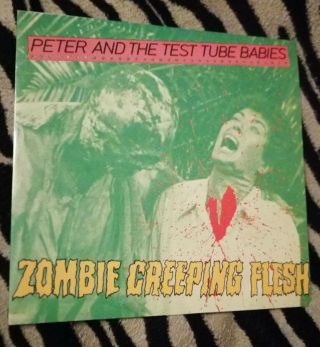 Peter & Test Tube Babies Zombie Creeping Flesh 7 " Vinyl Rare Punk Oi No Fan Club