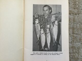Rare The Guide To Better Shad Fishing On The Delaware River by Buddy Grucela 2