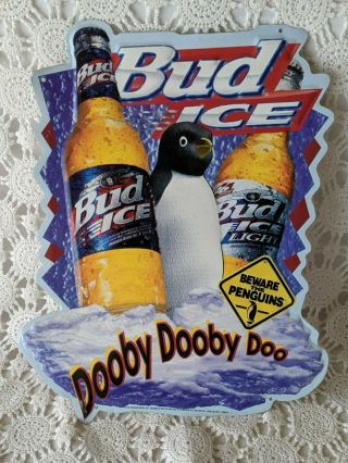 Rare Vintage Bud Ice,  Beware The Penguins Advertising Sign,  Budweiser Beer Ad