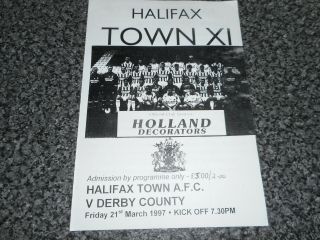 Halifax Town Xi V Derby County 1996/7 Friendly March 21st Very Rare