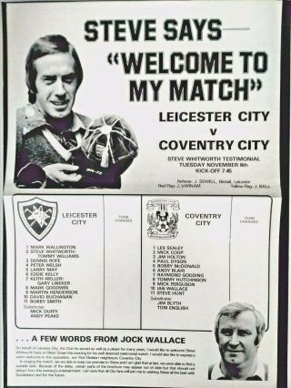 Steve Whitworth Testimonial Game Leicester City V Coventry City.  Very Rare.
