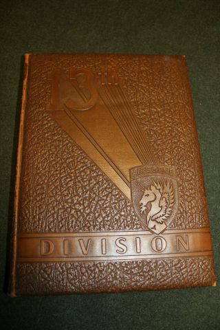 Rare Ww2 U.  S.  Army 13th Airborne Division Wartime History Book,  1943 - 46