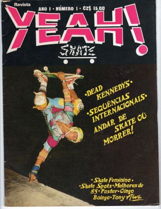 Yeah March 1986 Rare Skateboard Mag Vintage Brazil Dead Kennedys Alva Mad Rats