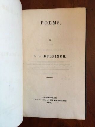 Rare 1834 Charleston South Carolina Poems,  S.  G.  Bulfinch,  Unitarian Minister 1st