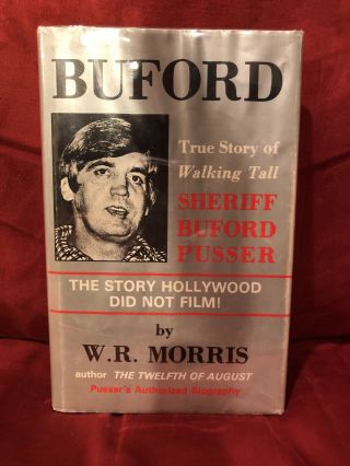 Buford: True Story Of Walking Tall Sheriff Buford Pusser Hardback Book Rare