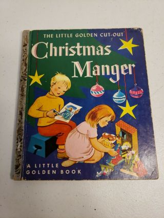 Rare Little Golden Book Christmas Manger A First Edition1953