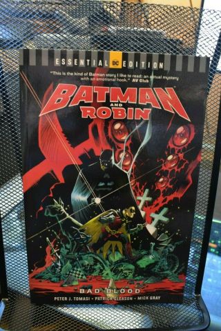 Dc Essential Edition Batman And Robin Bad Blood Tpb Rare Oop Tomasi & Gleason