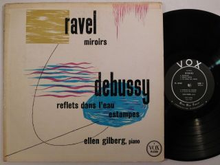 Ellen Gilberg Ravel Miroirs Debussy Reflets.  Vox Lp Pl 8760 Rare Piano