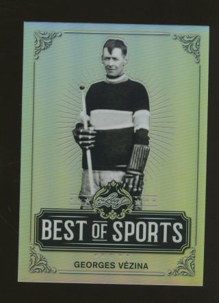 2019 Leaf Best Of Sports Prizm George Vezina Nhl Hockey Legend Rare Insert