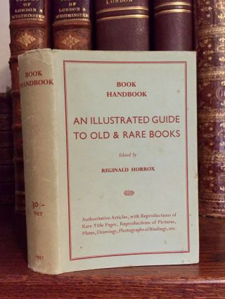 1951 Book Handbook:an Illustrated Guide To Old & Rare Books