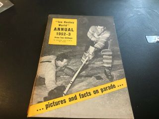 Ice Hockey World - - Annual - - - 1952 - 53 - - Rare