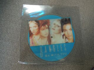 The Bangles Be With You Rare Shaped Picture Disc