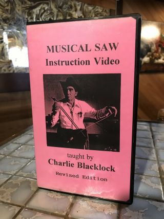 Charlie Blacklock - Musical Saw Instruction Video Vhs Revised - Rare Oop W/ Book