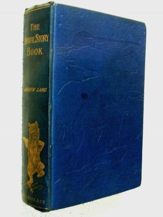 Rare Andrew Lang - - The Animal Story Book - - 1914 - - Hardback - - Illustrated
