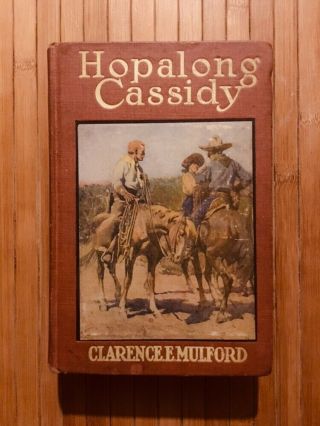 Hopalong Cassidy (hardcover,  1911) Mulford,  6th Edition,  Vintage Books,  Rare