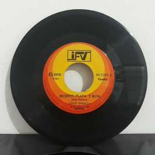 Diego Espinosa " Carita Fea/mujeres Plata Y Ron " Ifv Rare 45rpm Records