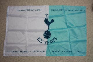 Rare Tottenham Hotspur 125 Anniversary Match Flag Vs Aston Villa 2007