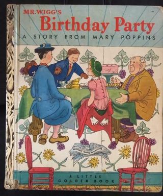 Rare Old Vintage Little Golden Book Mr Wiggs Birthday Party (a) Edition 1952
