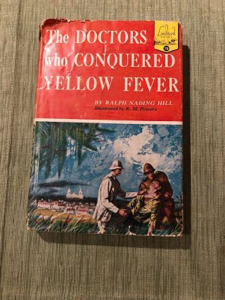 Rare First Printing Doctors Who Conquered Yellow Fever Landmark Book With Dj