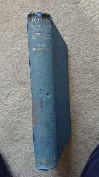 John Nash Architect To King George IV by John summers on RARE BOOK 4