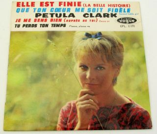 Petula Clark Elle Est Fini (la Belle Histori Rare 1962 French Ep W/tab Ex,  Audio